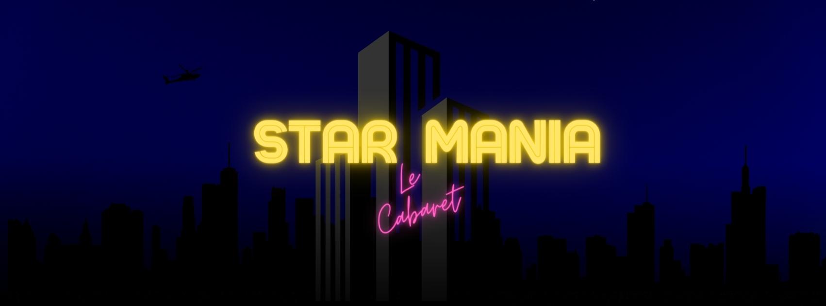 Star Mania : Le Cabaret