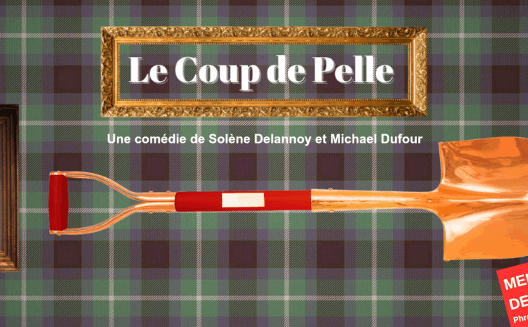 Le coup de pelle
